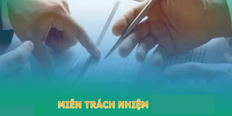 Chính sách miễn trừ trách nhiệm